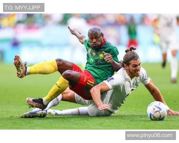 巴西与喀麦隆下半场精彩对决分析与战术解读